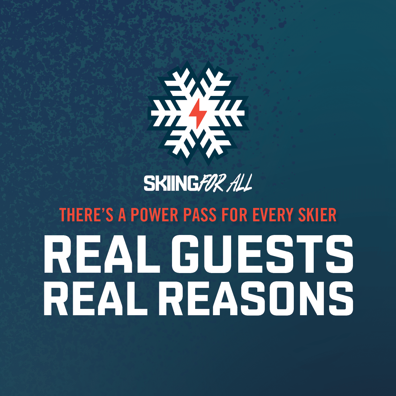 A graphic that reads "there's a power pass for every rider, real guests, real reasons.:
